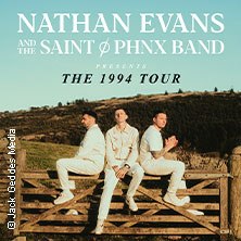 Nathan Evans and the Saint Phnx Band - The 1994 Tour, © links im Bild