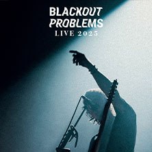 Blackout Problems - Live 2025, © links im Bild