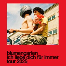 Blumengarten - Ich liebe dich für immer - Tour 2025, © links im Bild