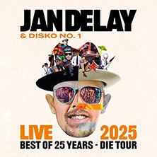 Jan Delay & Disko No.1 - Best of 25 Years - Die Tour, © links im Bild