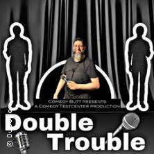 Double Trouble, © links im Bild