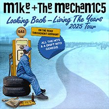 Mike + The Mechanics - Looking Back - Living The Years 2025 Tour, © links im Bild