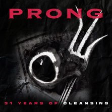 Prong - 31 Years Of Cleansing Tour 2025, © links im Bild