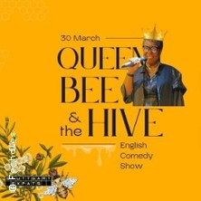 Queen Bee & The Hive - English Comedy, © links im Bild