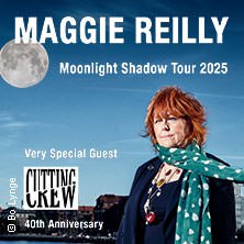 Maggie Reilly - Moonlight Shadow Tour - Spec. Guest: Cutting Crew, © links im Bild