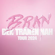 BRKN - DEN TRÄNEN NAH TOUR 2024, © links im Bild