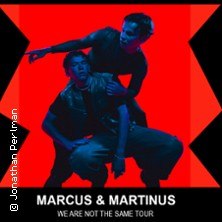 Marcus & Martinus - We Are Not The Same, © links im Bild