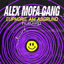 Alex Mofa Gang - Euphorie am Abgrund Tour 2025, © links im Bild