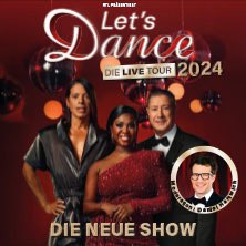 LET'S DANCE - Die Live-Tournee 2024, © links im Bild