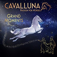 CAVALLUNA - Grand Moments, © links im Bild