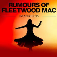 Rumours of Fleetwood Mac - Live in Concert 2025, © links im Bild