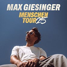 Max Giesinger - Menschen Tour 2025, © links im Bild