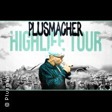 Plusmacher, Botanikker & DJ Access - "Highlife" Tour, © links im Bild